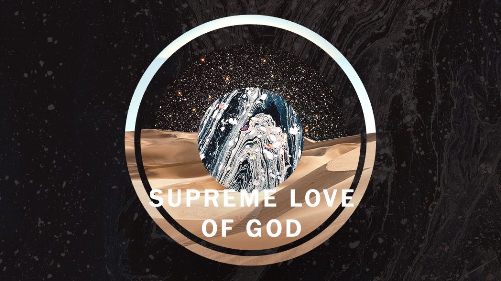 The Supreme Love of God Image